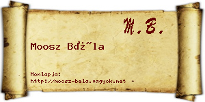 Moosz Béla névjegykártya